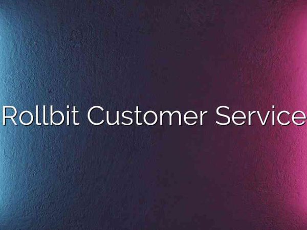 Rollbit Customer Service